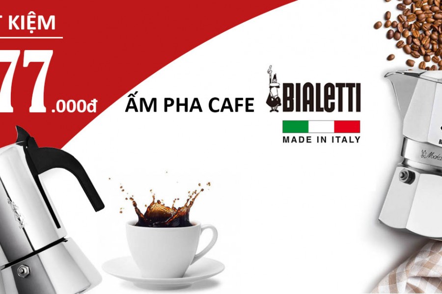 Khuyến mãi ấm pha cafe Bialetti cao cấp của Ý | Siêu tiết kiệm